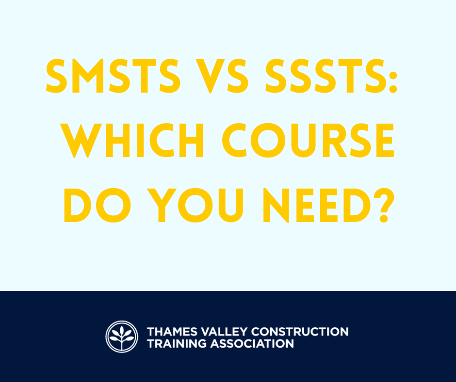 large text reading 'SMSTS VS SSSTS: which course do you need?